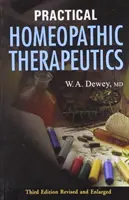 Praktická homeopatická terapia - 3. vydanie - Practical Homeopathic Therapeutics - 3rd Edition
