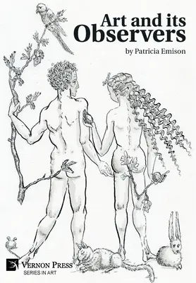 Umenie a jeho pozorovatelia (farebne) - Art and its Observers (Color)