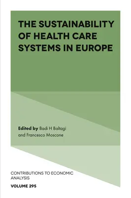 Udržateľnosť systémov zdravotnej starostlivosti v Európe - The Sustainability of Health Care Systems in Europe