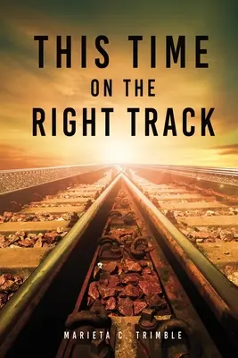 Tentoraz na správnej ceste - This Time On The Right Track