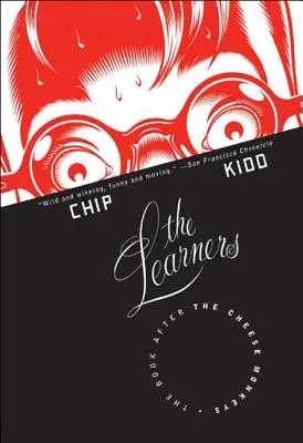 Učebnice: Učitelia: Kniha po opiciach Syrové opice: Učitelia: Kniha po opiciach Syrové opice - The Learners: The Book After the Cheese Monkeys