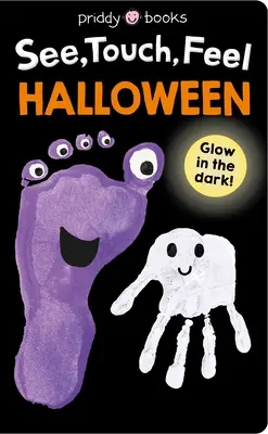 Pozri, dotkni sa, ohmataj: Halloween: Svieť v tme! - See, Touch, Feel: Halloween: Glow in the Dark!