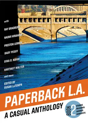 Paperback L.A. Book 2: A Casual Anthology (Kniha 2: Príležitostná antológia): Ateliéry, predavači, svätyne, surferské miesta - Paperback L.A. Book 2: A Casual Anthology: Studios, Salesmen, Shrines, Surfspots