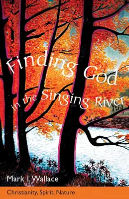 Hľadanie Boha v rieke Singing River - Finding God in Singing River