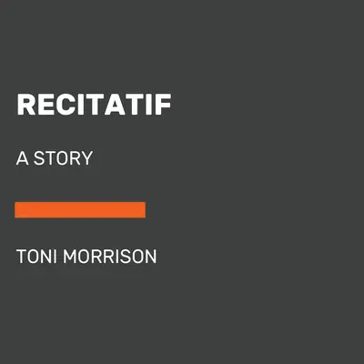 Recitatif: Príbeh - Recitatif: A Story
