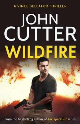 Divoký požiar: Akciou nabitý triler o pomstiteľoch - Wildfire: An action-packed vigilante thriller