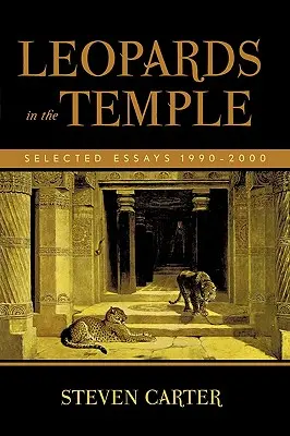 Leopardi v chráme: Vybrané eseje 1990-2000 - Leopards in the Temple: Selected Essays 1990-2000