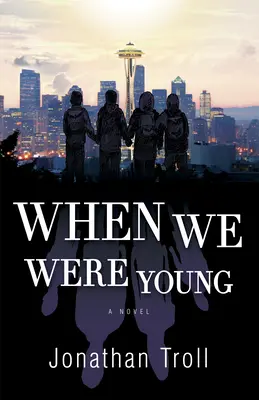 Keď sme boli mladí - When We Were Young