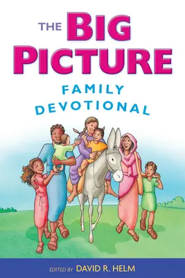 Veľký obraz Rodinná pobožnosť - The Big Picture Family Devotional