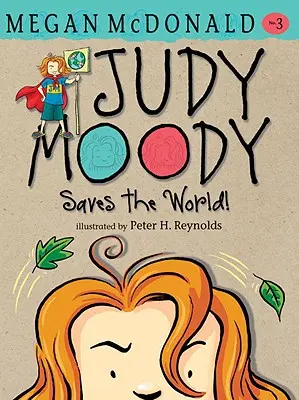 Judy Moody zachraňuje svet! - Judy Moody Saves the World!