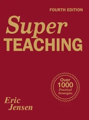 Super vyučovanie: Viac ako 1000 praktických stratégií - Super Teaching: Over 1000 Practical Strategies