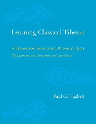 Učenie klasickej tibetčiny: Čítanka na preklad budhistických textov - Learning Classical Tibetan: A Reader for Translating Buddhist Texts