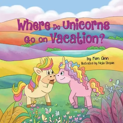 Kam chodia jednorožci na prázdniny? - Where Do Unicorns Go on Vacation?