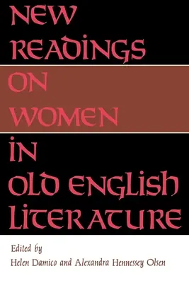 Nové čítanie o ženách v staroanglickej literatúre - New Readings on Women in Old English Literature