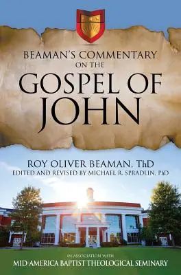 Beamanov komentár k Jánovmu evanjeliu - Beaman's Commentary on the Gospel of John