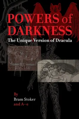 Sily temnoty: Jedinečná verzia Draculu - Powers of Darkness: The Unique Version of Dracula