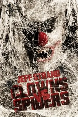 Klauni proti pavúkom - Clowns Vs. Spiders