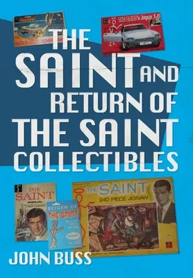 The Saint a Return of the Saint Zberateľské predmety - The Saint and Return of the Saint Collectibles