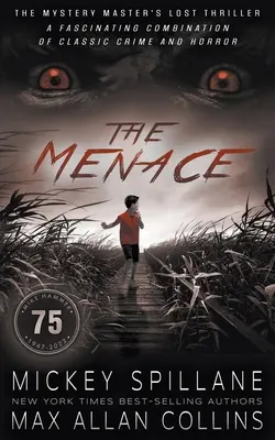 Hrozba: triler - The Menace: A Thriller