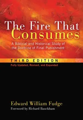 Oheň, ktorý pohlcuje - The Fire That Consumes
