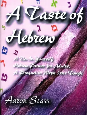 Chuť hebrejčiny - A Taste of Hebrew