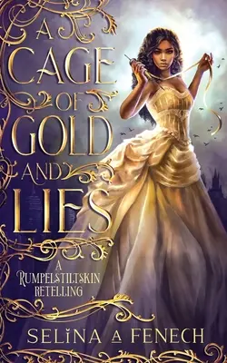 Klietka zo zlata a lží - A Cage of Gold and Lies