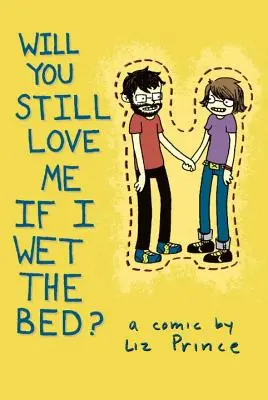 Budeš ma stále milovať, ak sa pomočím? - Will You Still Love Me If I Wet the Bed?