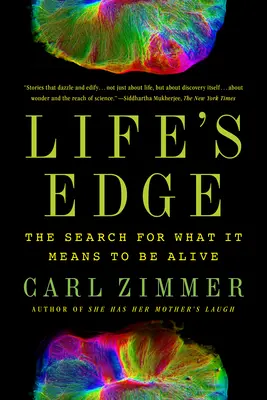 Hrana života: Hľadanie toho, čo znamená byť nažive - Life's Edge: The Search for What It Means to Be Alive