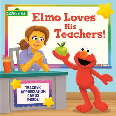Elmo miluje svojich učiteľov! (Sezamová ulica) - Elmo Loves His Teachers! (Sesame Street)
