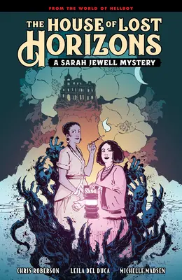 Dom stratených horizontov: Záhada Sarah Jewellovej - The House of Lost Horizons: A Sarah Jewell Mystery