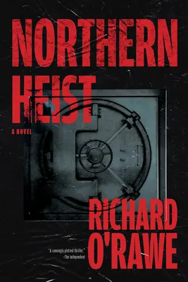 Severná lúpež - Northern Heist