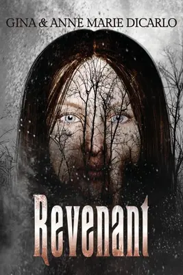 Revenant: Nadprirodzený triler - Revenant: A Supernatural Thriller