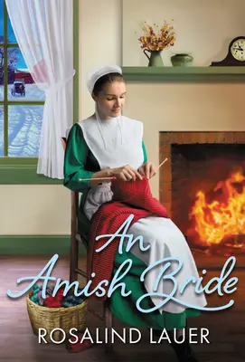 Amišská nevesta - An Amish Bride
