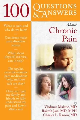 100 otázok a odpovedí o chronickej bolesti - 100 Questions and Answers about Chronic Pain