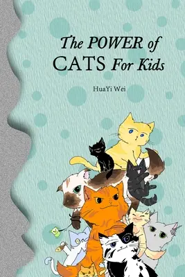 Sila mačiek pre deti - The Power of Cats For Kids