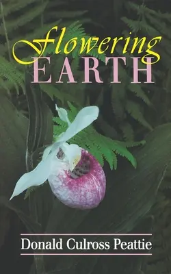 Rozkvitnutá zem - Flowering Earth