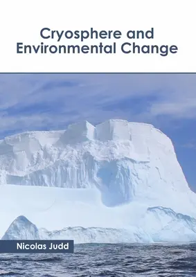 Kryosféra a environmentálne zmeny - Cryosphere and Environmental Change