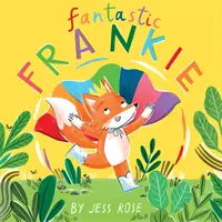 Fantastický Frankie - Fantastic Frankie