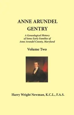 Anne Arundel Gentry: Aundelovci, 2. zväzok, 3. diel, 3. zväzok - Anne Arundel Gentry: Volume 2