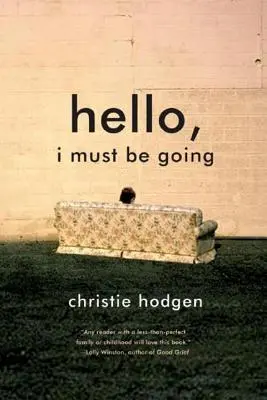 Ahoj, musím ísť - Hello, I Must Be Going