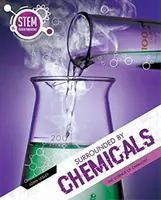 Obklopení chemikáliami - Veda o chémii - Surrounded By Chemicals - The Science of Chemistry