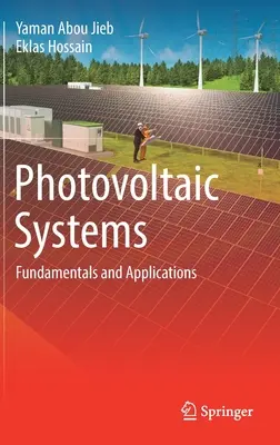 Fotovoltaické systémy: Základy a aplikácie - Photovoltaic Systems: Fundamentals and Applications