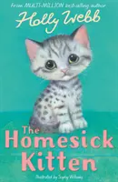 Mačiatko, ktorému sa cnie za domovom - Homesick Kitten
