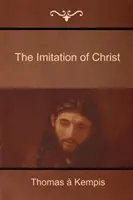 Imitácia Krista - The Imitation of Christ