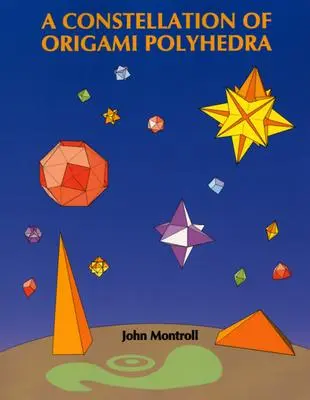 Súhvezdie Origami polyédrov - A Constellation of Origami Polyhedra