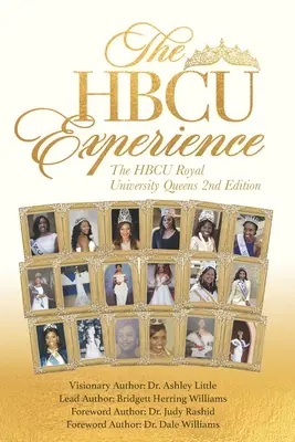 Skúsenosti z HBCU: HBCU Royal University Queens 2. vydanie - The HBCU Experience: The HBCU Royal University Queens 2nd Edition