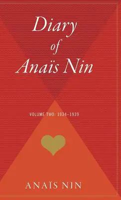 Denník Anais Ninovej, zv. 2: 1934-1939 - The Diary of Anais Nin, Vol. 2: 1934-1939