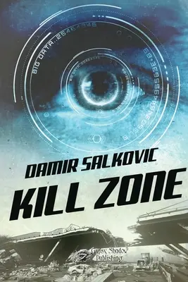 Zóna zabíjania - Kill Zone