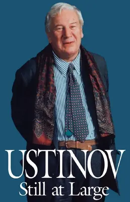 Ustinov stále na slobode - Ustinov Still at Large