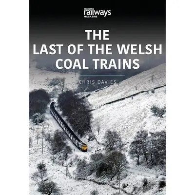 Posledný waleský uhoľný vlak - The Last of the Welsh Coal Trains